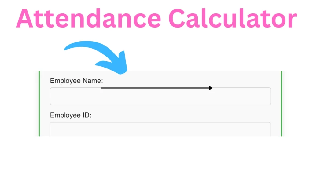 Monthly attendance Calculator