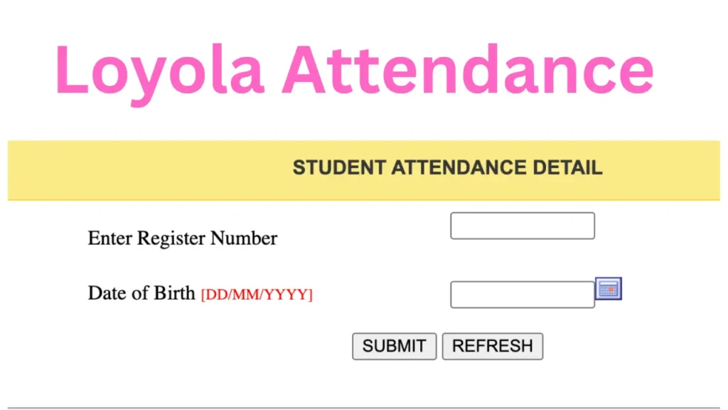 loyola attendance entry
